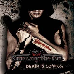 Moonlight Asylum : Death Is Coming